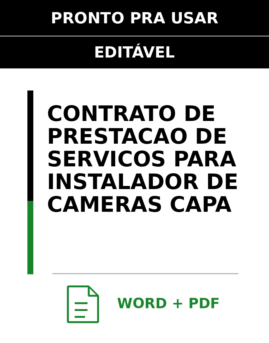 Baixar Contrato de Prestação de Serviços para Instalador De Câmeras Online – Word e PDF