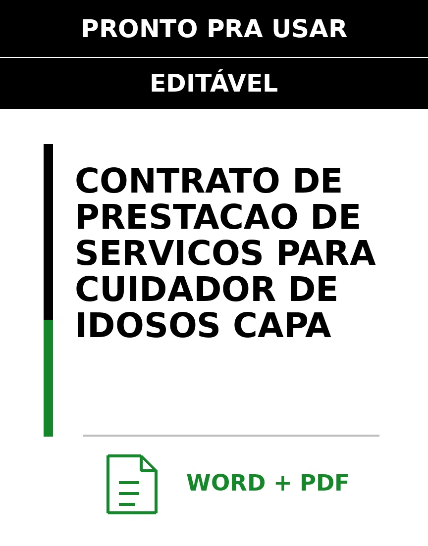 Baixar Contrato de Prestação de Serviços para Cuidador De Idosos Online – Word e PDF