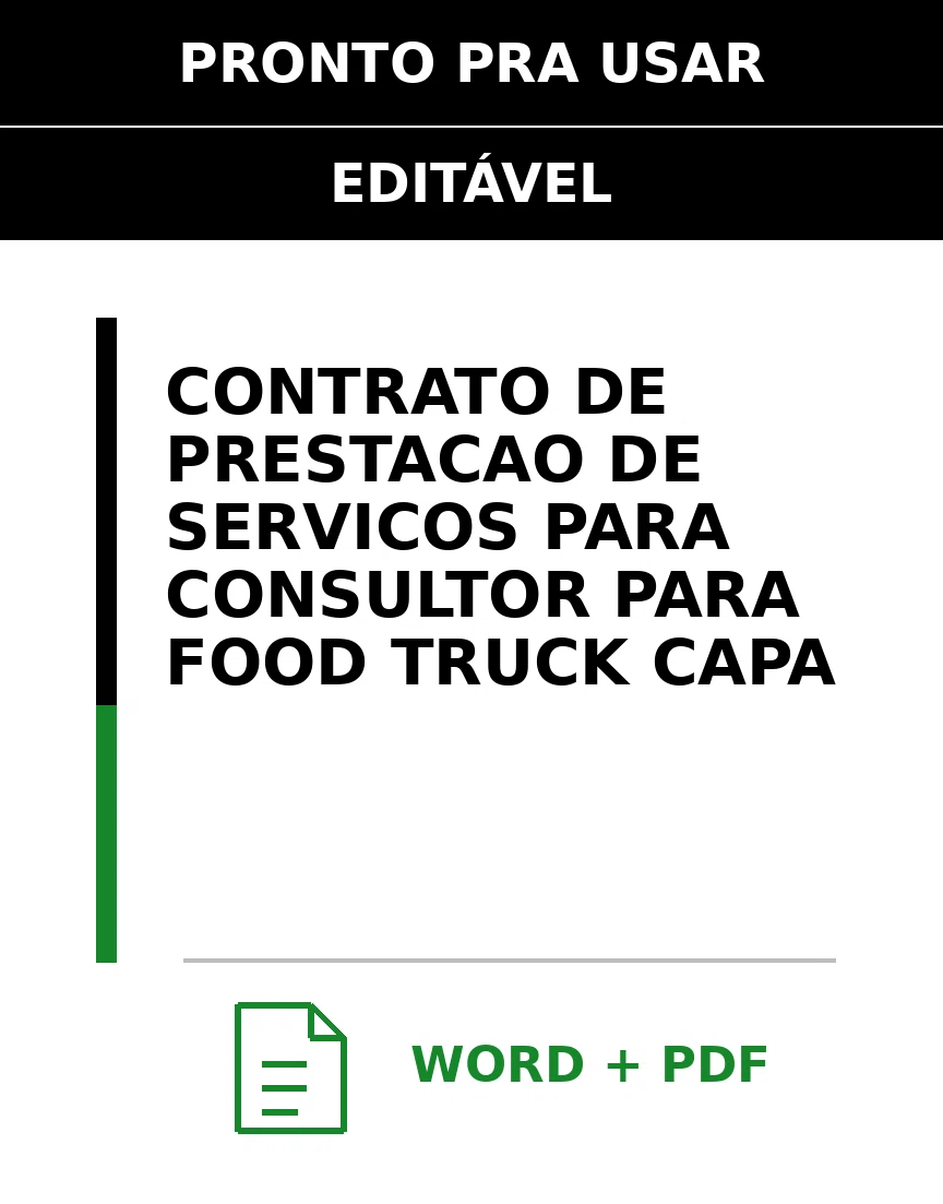 Baixar Contrato de Prestação de Serviços para Consultor Para Food Truck Online – Word e PDF