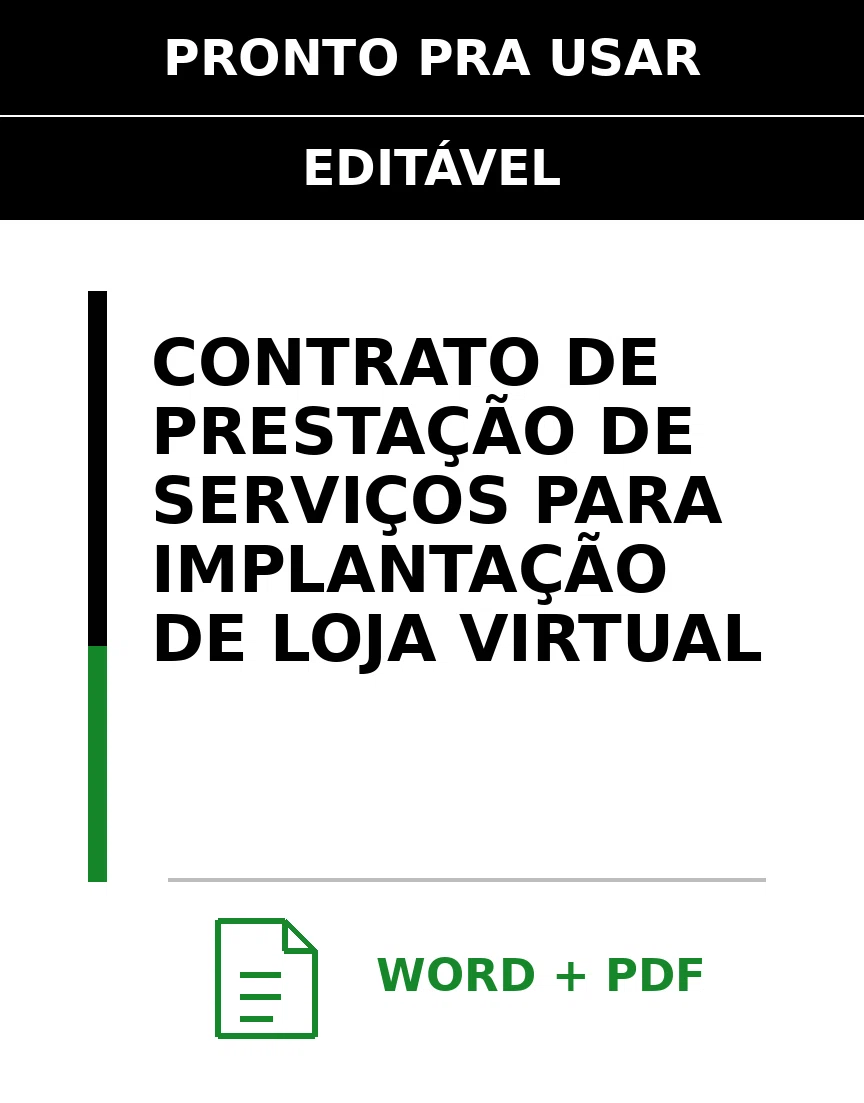 Baixar Contrato de Prestação de Serviços para Implantação De Loja Virtual Online – Word e PDF