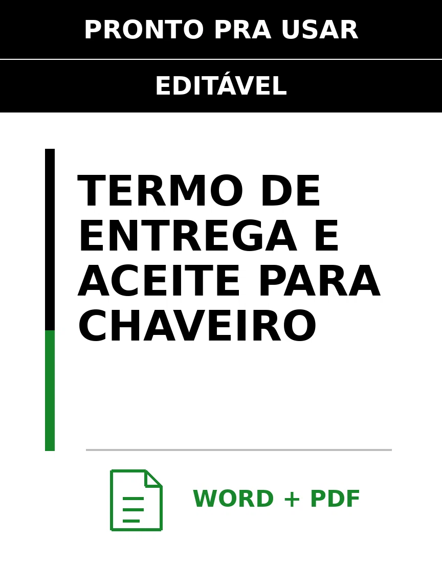 Baixar Termo de Entrega e Aceite para Chaveiro Online – Word e PDF