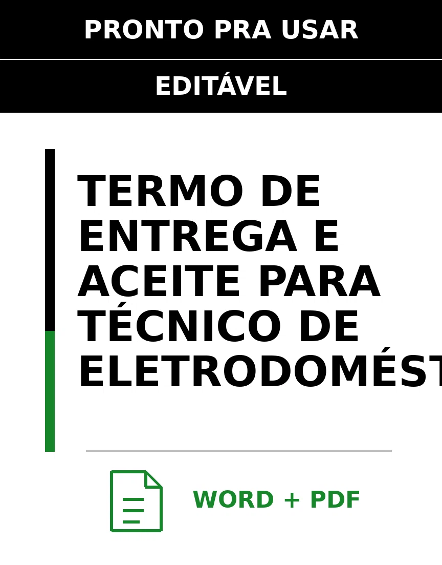 Baixar Termo de Entrega e Aceite para Técnico De Eletrodomésticos Online – Word e PDF