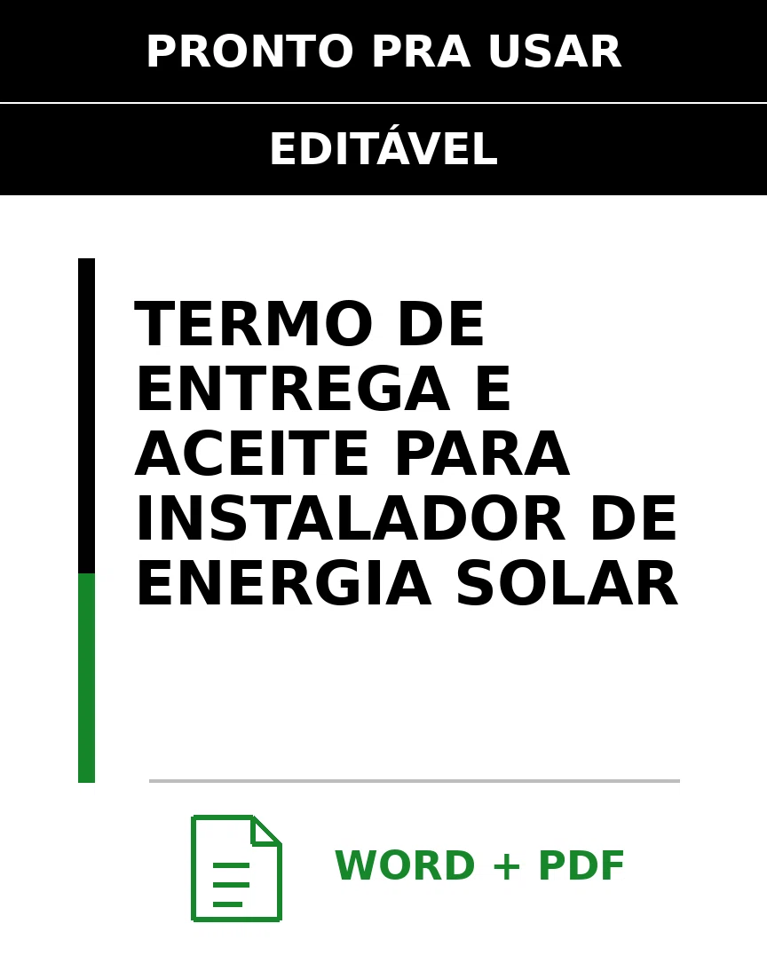 Baixar Termo de Entrega e Aceite para Instalador De Energia Solar Online – Word e PDF