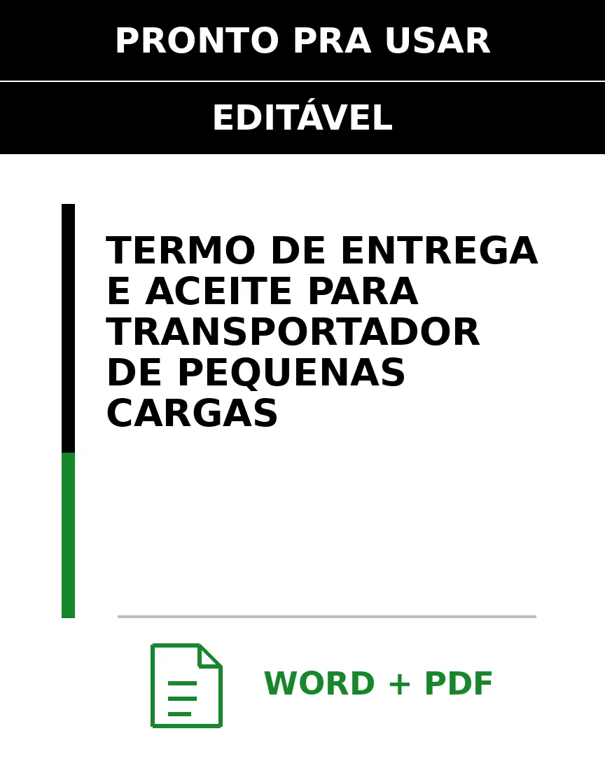Baixar Termo de Entrega e Aceite para Transportador De Pequenas Cargas Online – Word e PDF
