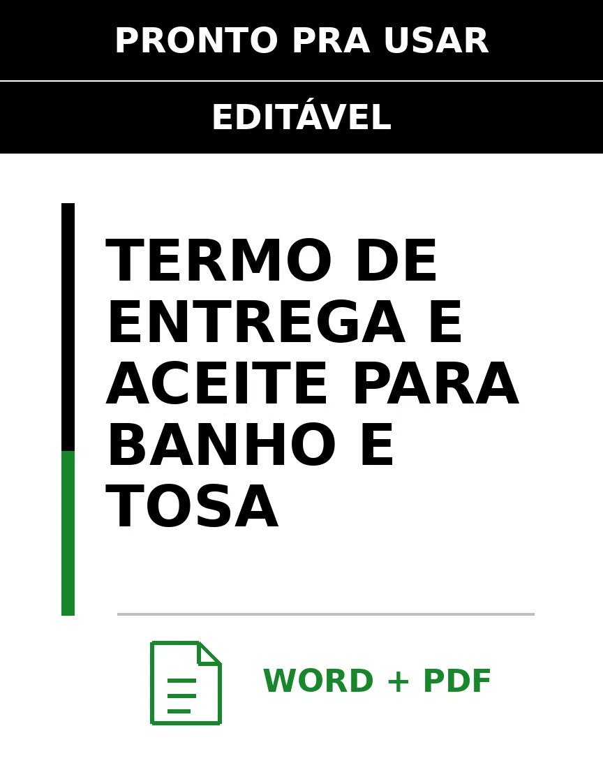 Baixar Termo de Entrega e Aceite para Banho E Tosa Online – Word e PDF