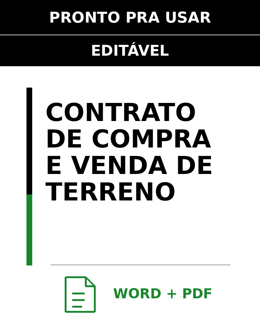 Baixar Contrato de Compra e Venda de Terreno Online – Word e PDF