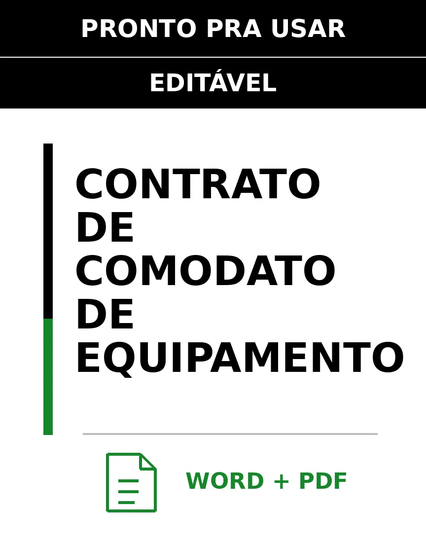 Baixar Contrato de Comodato de Equipamento Online – Word e PDF
