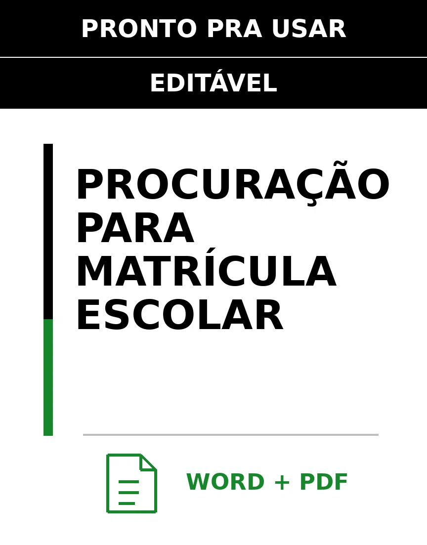 Baixar Procuração para Matrícula Escolar Online – Word e PDF
