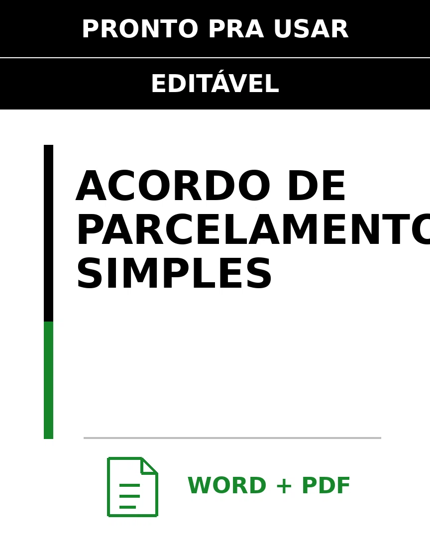 Baixar Acordo de Parcelamento Simples Online – Word e PDF