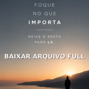 Wallpaper para Celular Frase Foque no Que Importa | Baixar Agora