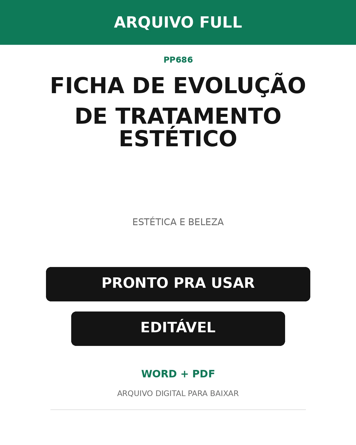 Baixar Ficha de Evolução de Tratamento Estético Online – Word e PDF
