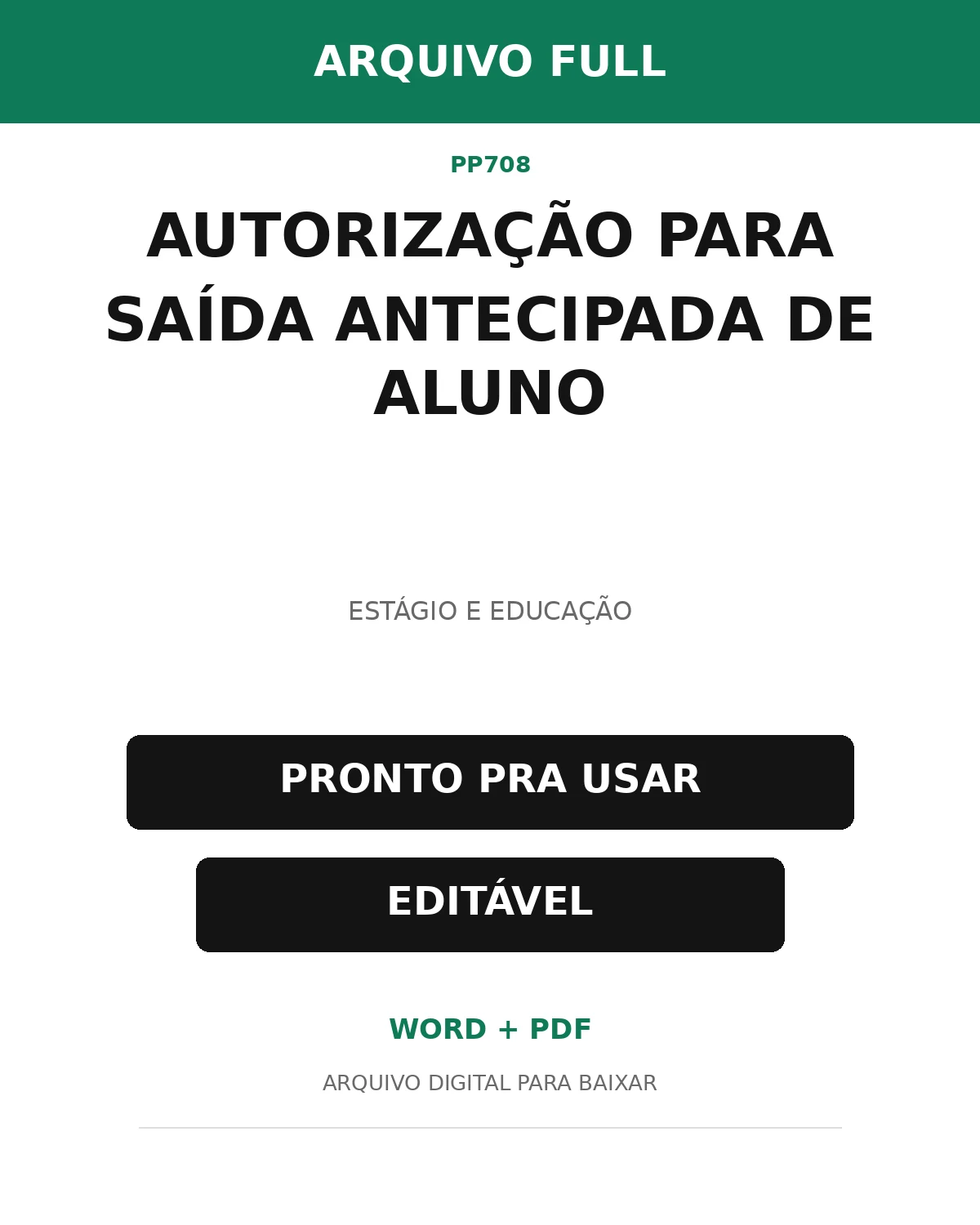 Baixar Autorização para Saída Antecipada de Aluno Online – Word e PDF
