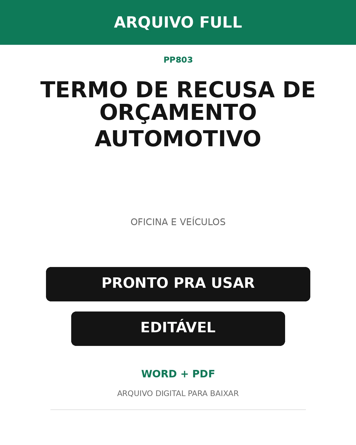 Baixar Termo de Recusa de Orçamento Automotivo Online – Word e PDF