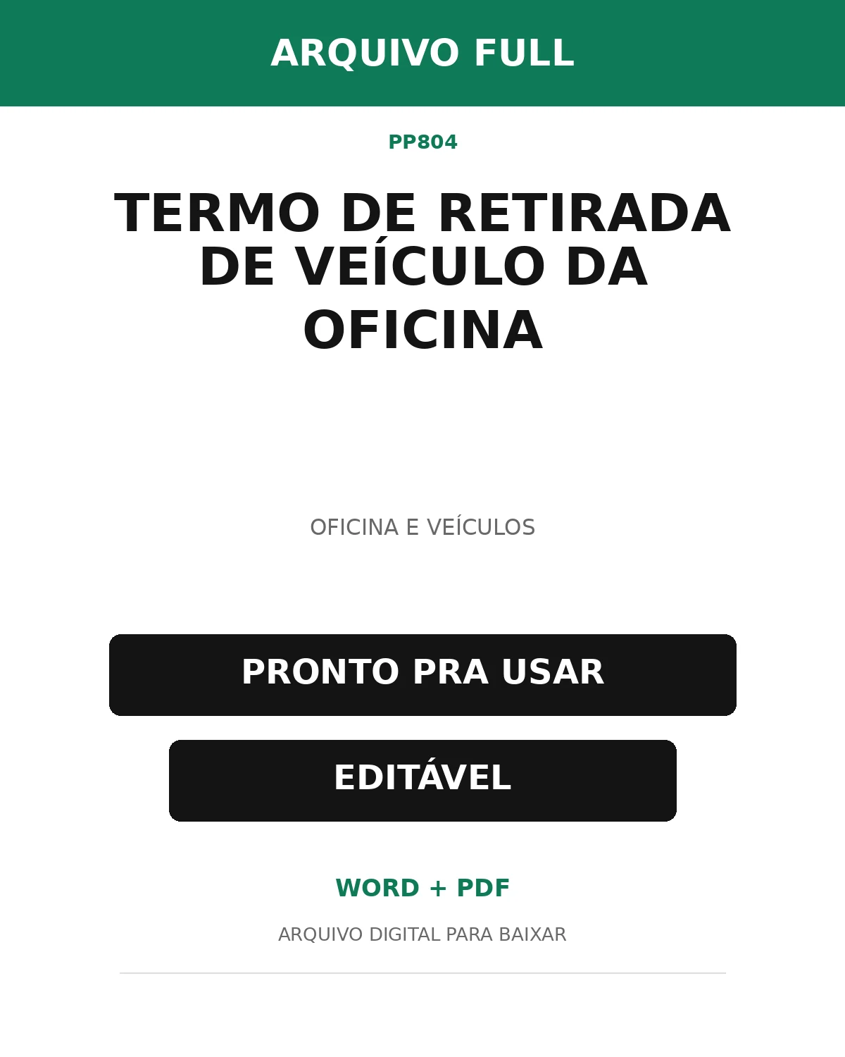 Baixar Termo de Retirada de Veículo da Oficina Online – Word e PDF