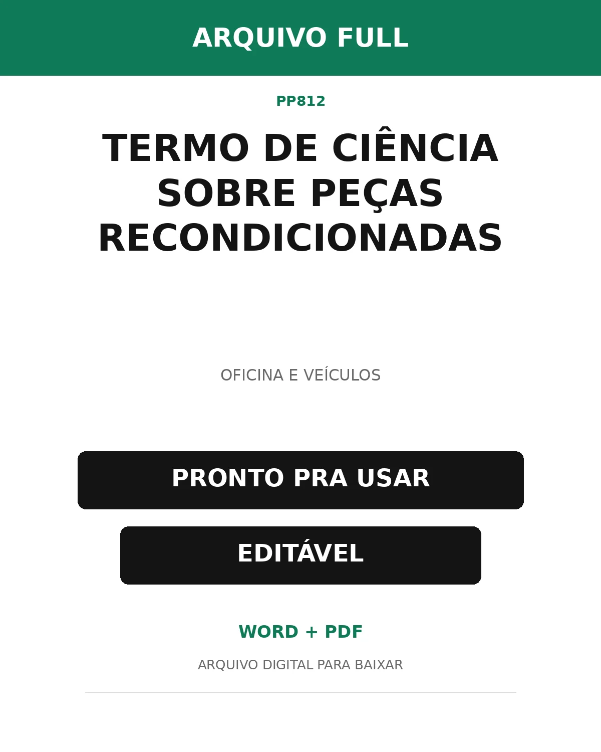 Baixar Termo de Ciência sobre Peças Recondicionadas Online – Word e PDF
