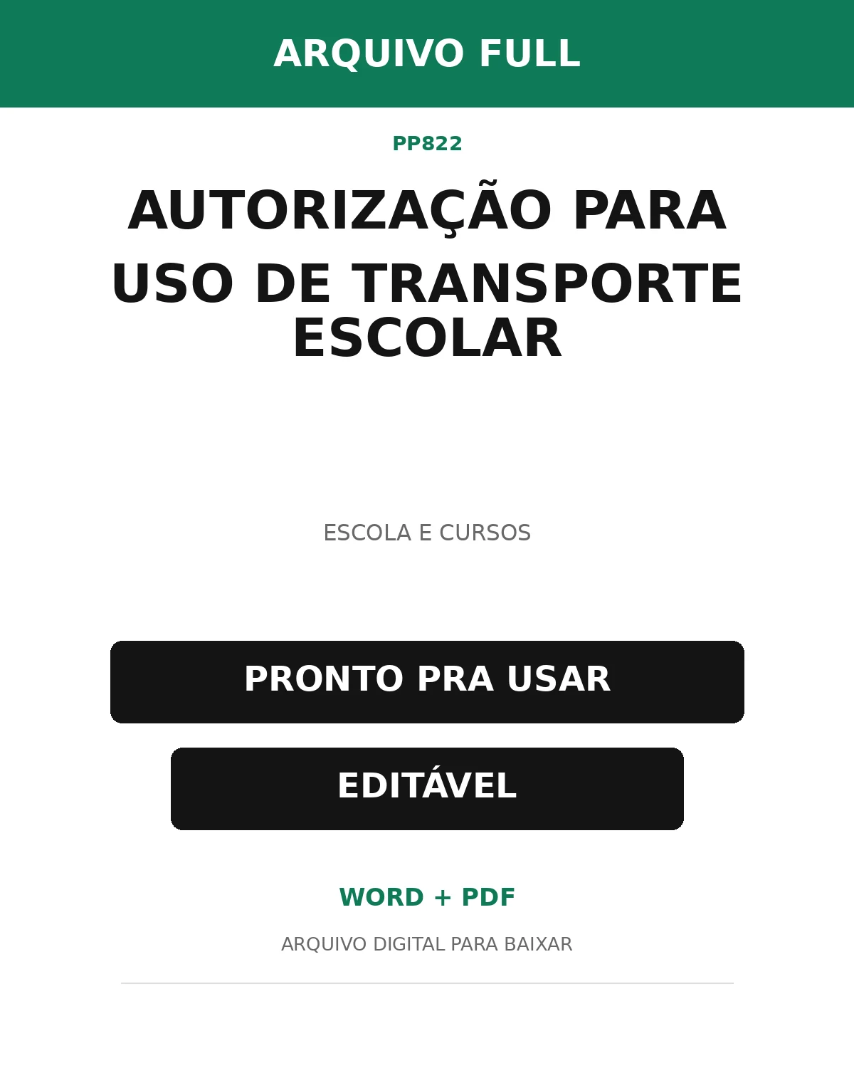 Baixar Autorização para Uso de Transporte Escolar Online – Word e PDF