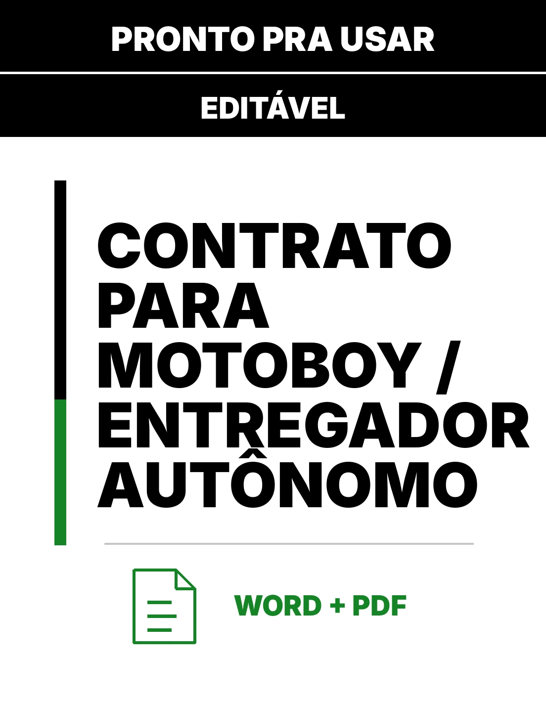Contrato para Motoboy / Entregador Autônomo – Contrato para Autônomo