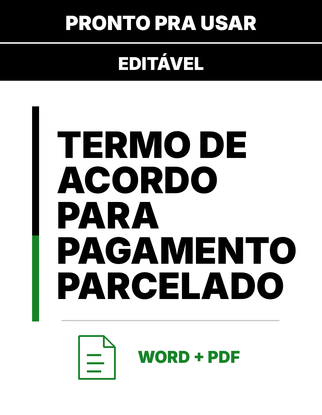 Termo de Acordo para Pagamento Parcelado – Modelo de Termo Editável em Word