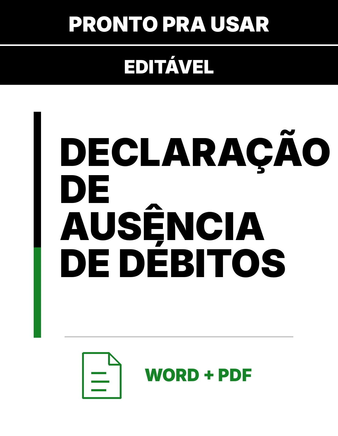 Declaração de Ausência de Débitos – Modelo Editável em Word