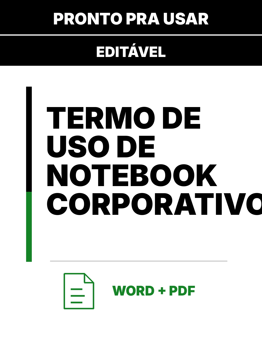 Termo de Uso de Notebook Corporativo – Termo de Responsabilidade Simples