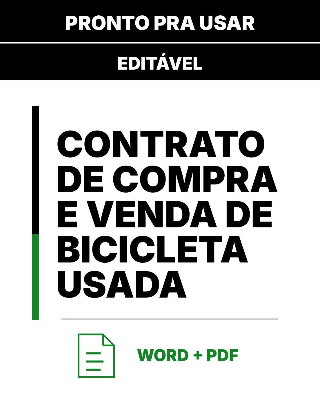 Contrato de Compra e Venda de Bicicleta Usada – Contrato de Compra e Venda Pronto