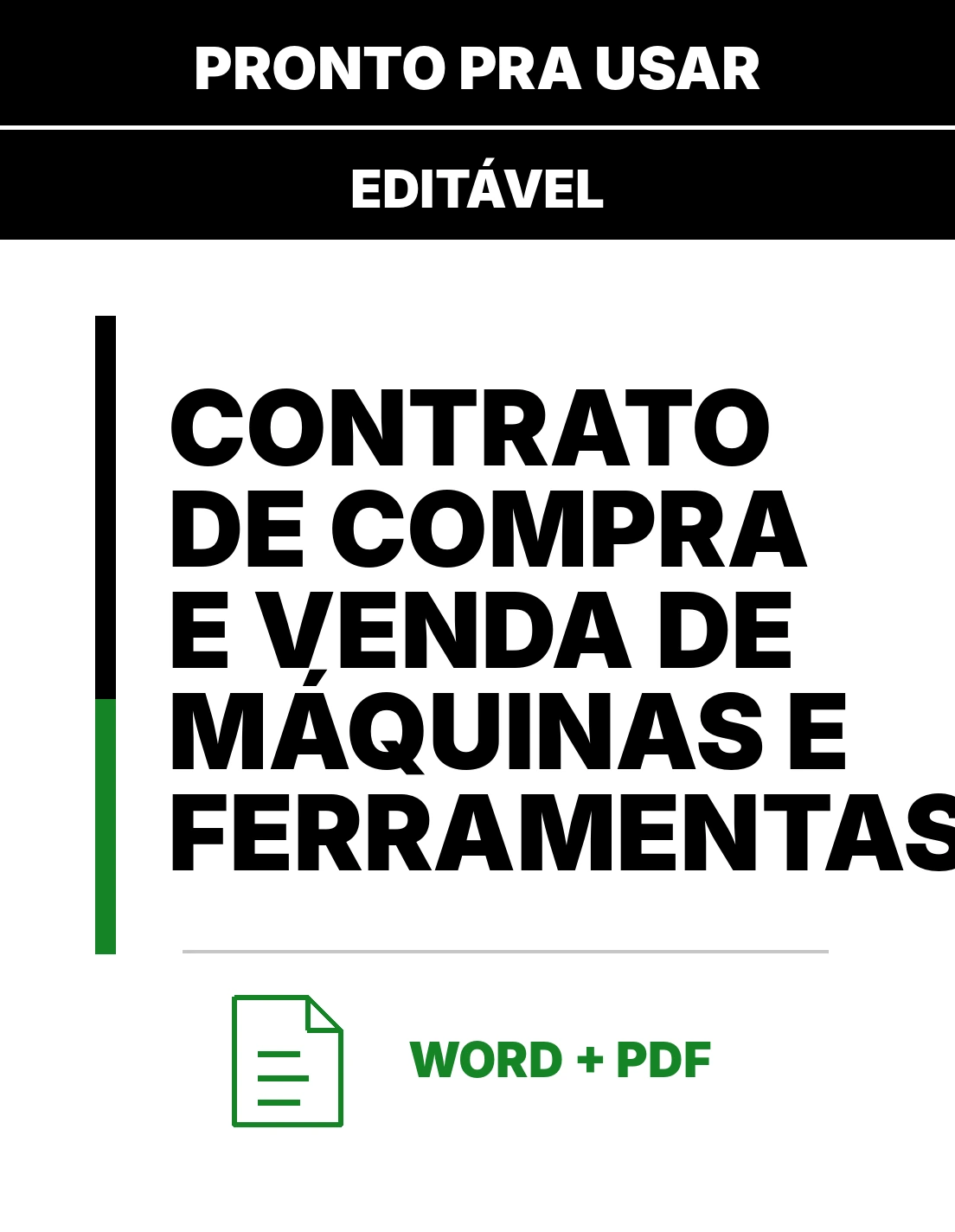 Contrato de Compra e Venda de Máquinas e Ferramentas – Contrato de Compra e Venda Pronto