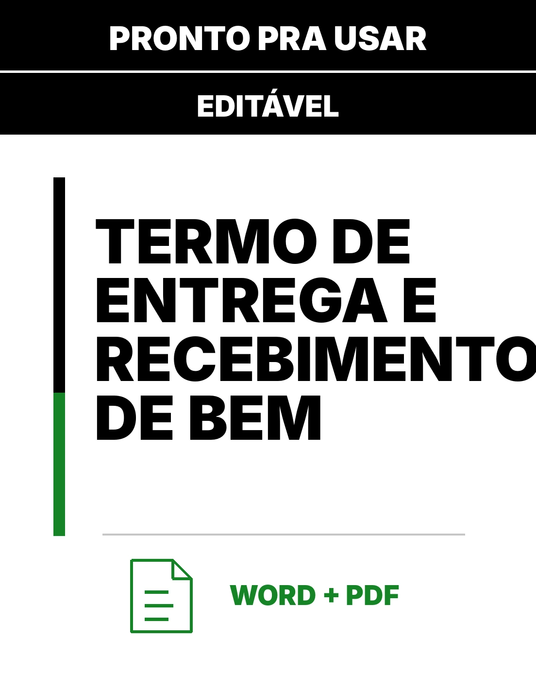 Termo de Entrega e Recebimento de Bem – Modelo de Termo Editável em Word