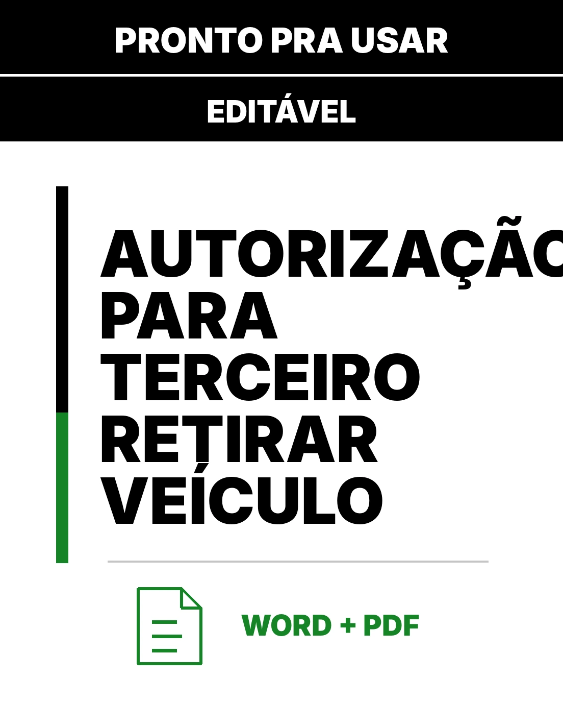 Autorização para Terceiro Retirar Veículo – Modelo Word para Preencher