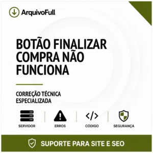 Suporte profissional para botão Finalizar Compra Não Funciona
