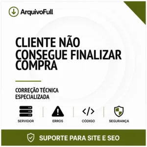Suporte profissional para cliente Não Consegue Finalizar Compra