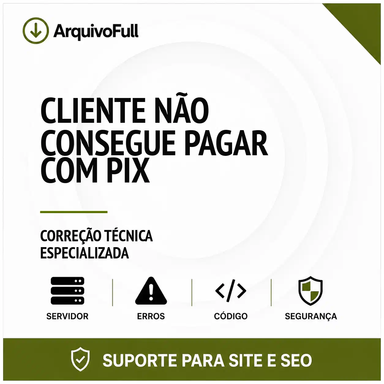 Suporte profissional para cliente Não Consegue Pagar com PIX