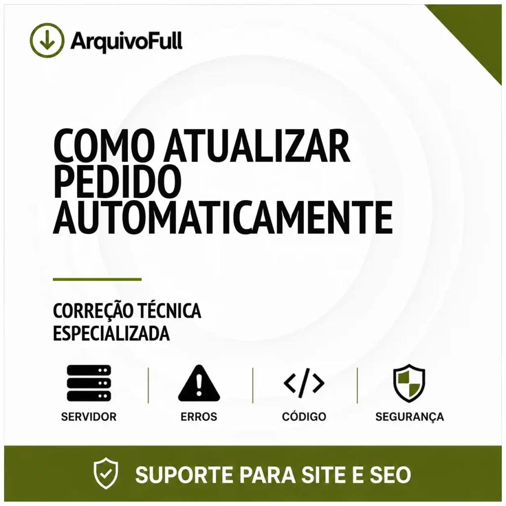 Suporte profissional para atualizar Pedido Automaticamente