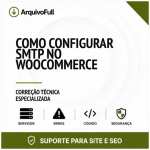 Suporte profissional para configurar SMTP no WooCommerce