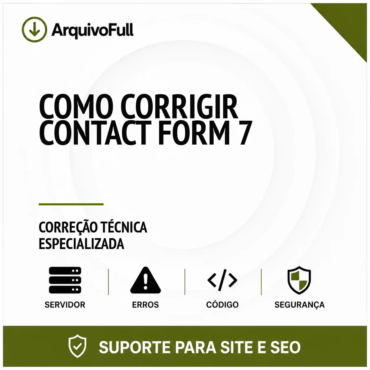Suporte profissional para corrigir Contact Form 7