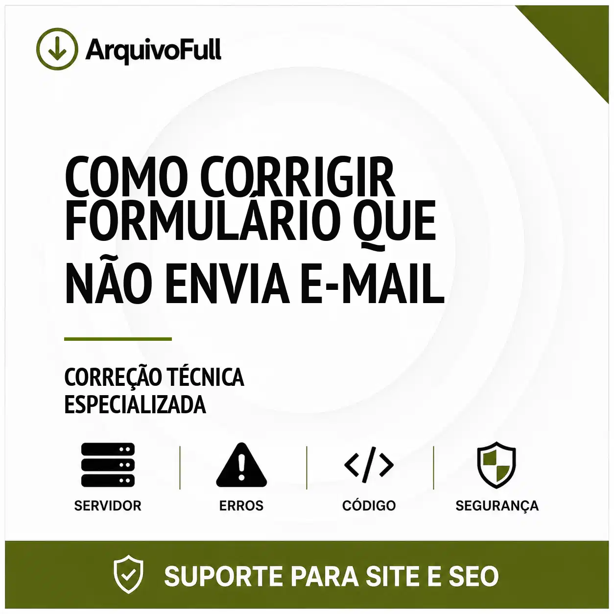 Suporte profissional para corrigir Formulário que Não Envia e-mail