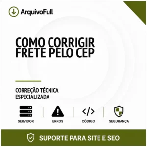 Suporte profissional para corrigir Frete pelo CEP