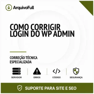 Suporte profissional para corrigir Login do WP Admin