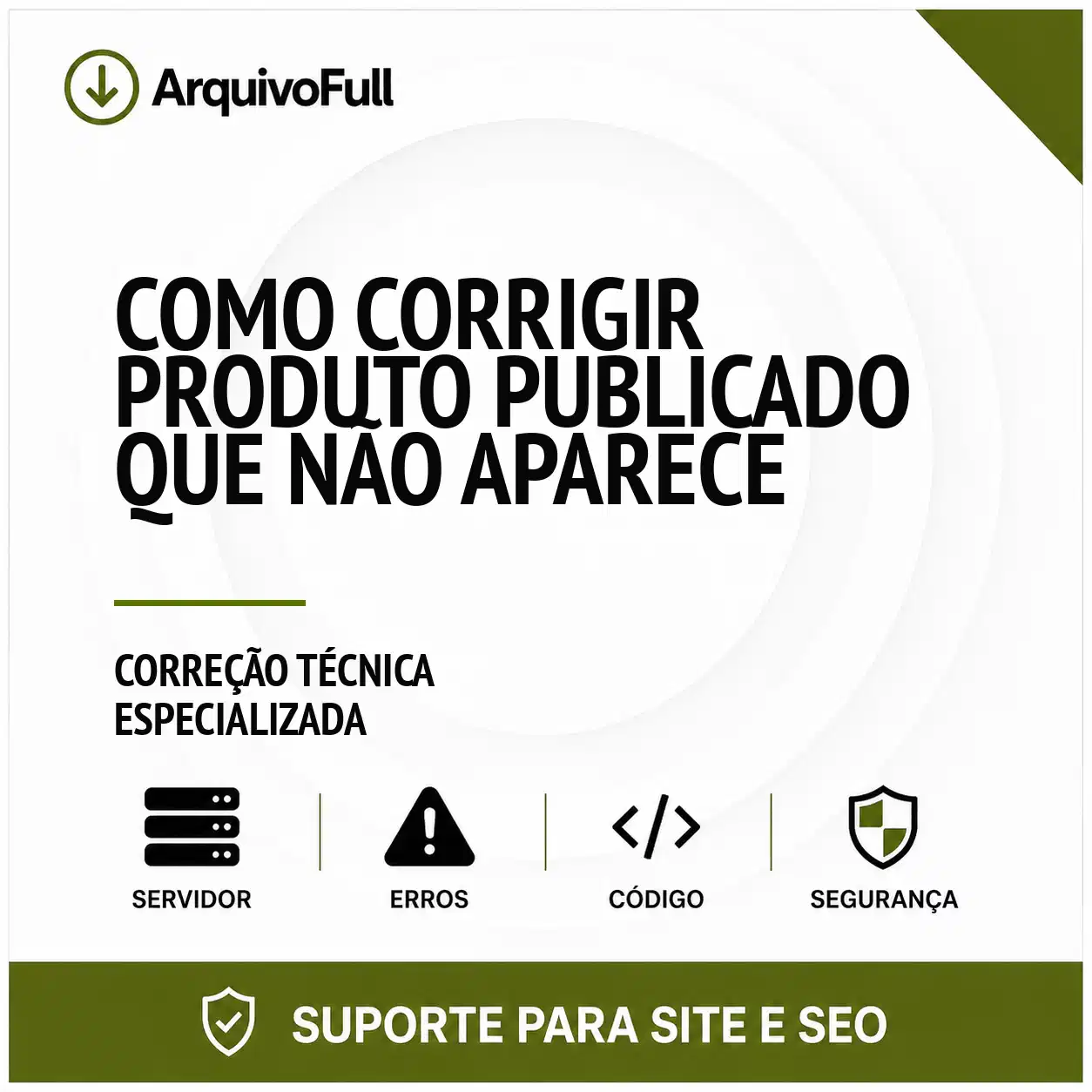 Suporte profissional para corrigir Produto Publicado que Não Aparece