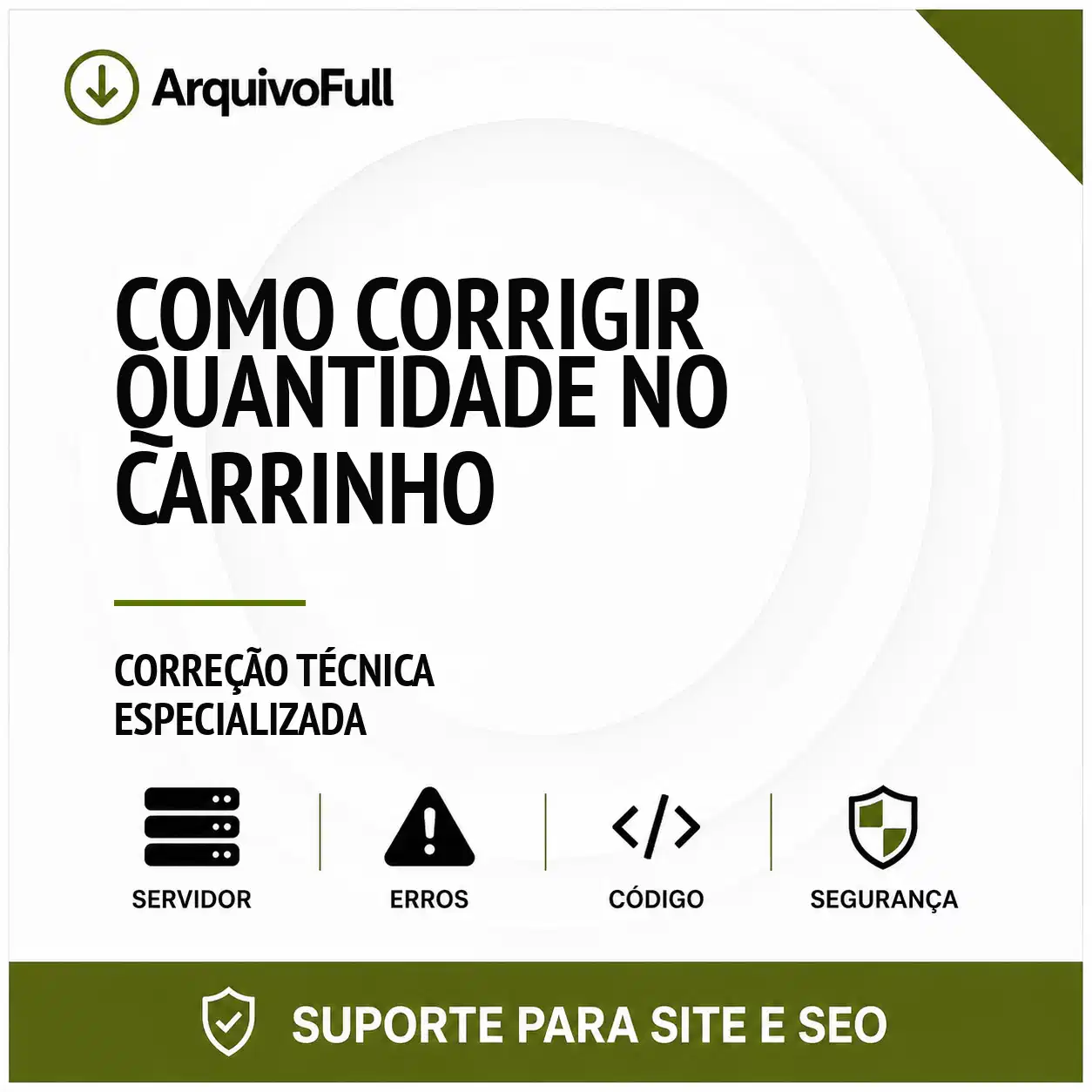 Suporte profissional para corrigir Quantidade no Carrinho