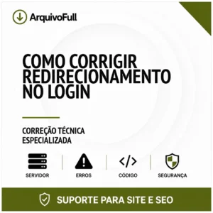 Suporte profissional para corrigir Redirecionamento no Login