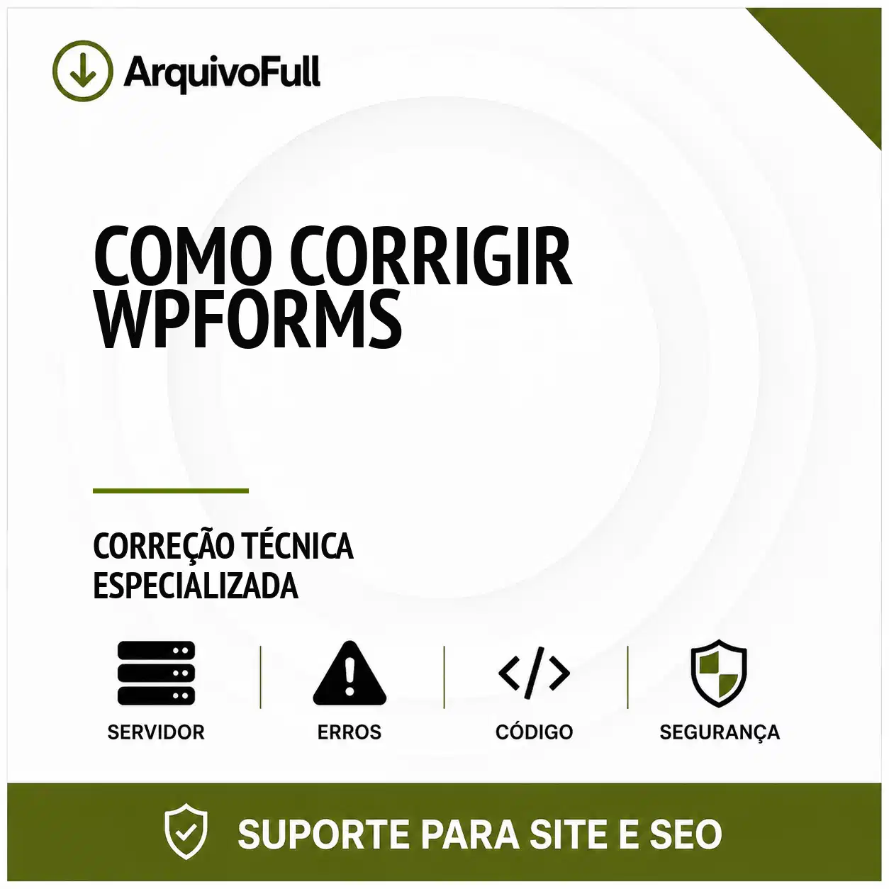 Suporte profissional para corrigir WPForms