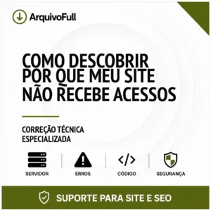 Suporte profissional para descobrir Por Que Meu Site Não Recebe Acessos