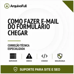 Suporte profissional para fazer e-mail do Formulário Chegar