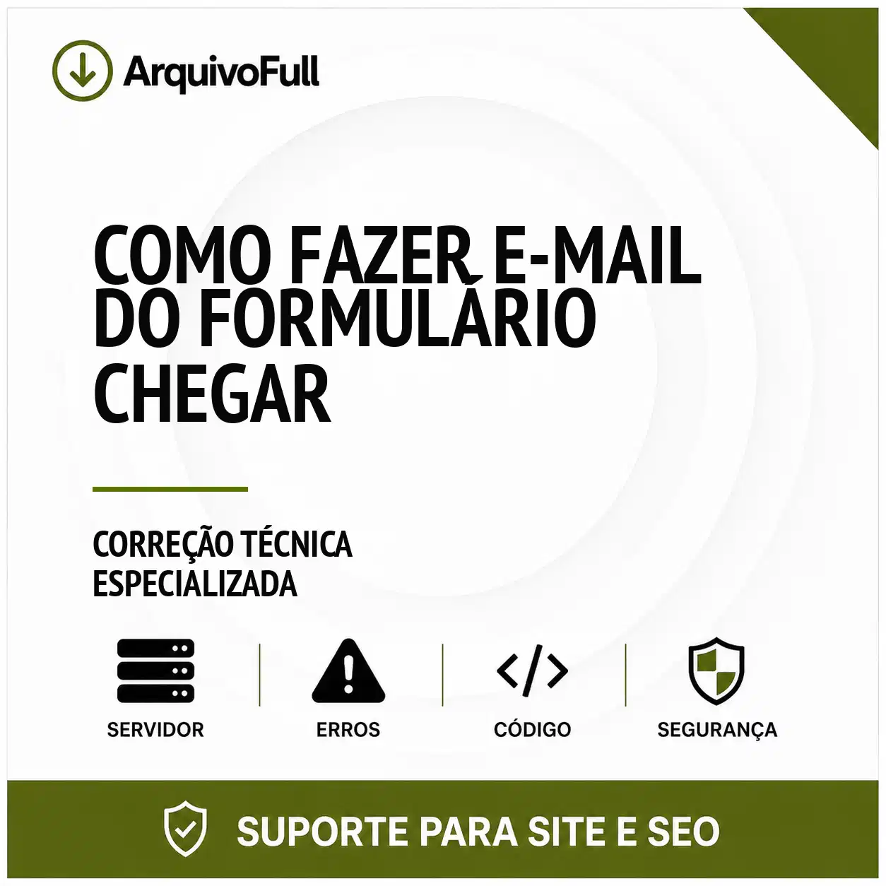 Suporte profissional para fazer e-mail do Formulário Chegar