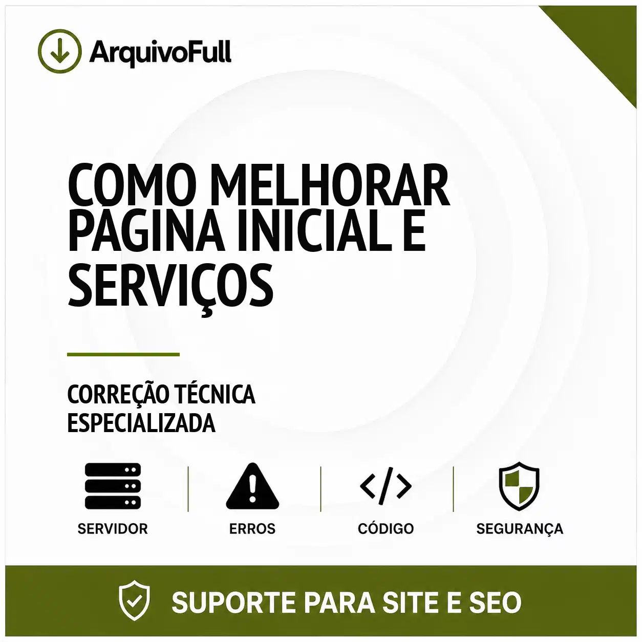 Suporte profissional para melhorar Página Inicial e Serviços