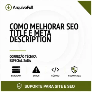 Suporte profissional para melhorar SEO Title e Meta Description