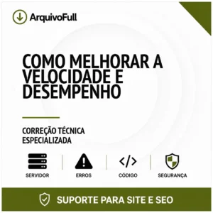Suporte profissional para melhorar a Velocidade e Desempenho