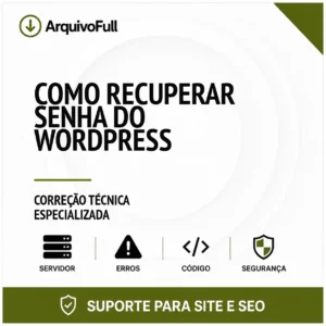 Suporte profissional para recuperar Senha do WordPress