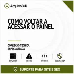 Suporte profissional para voltar a Acessar o Painel