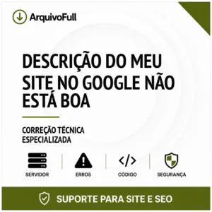 Suporte profissional para descrição do Meu Site no Google Não Está Boa